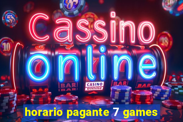 horario pagante 7 games